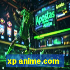 xp anime.com